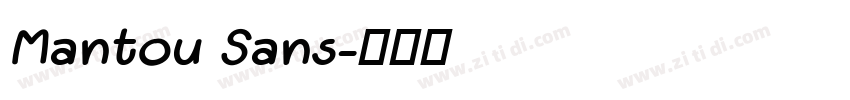 Mantou Sans字体转换